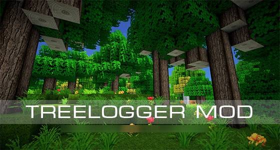 Мод TreeLogger - лесоруб