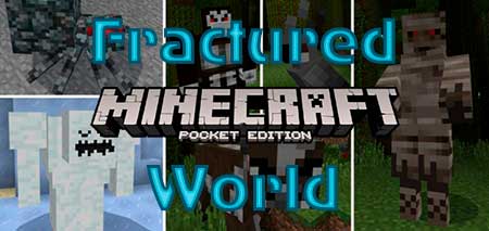 Мод Fractured World для Minecraft PE