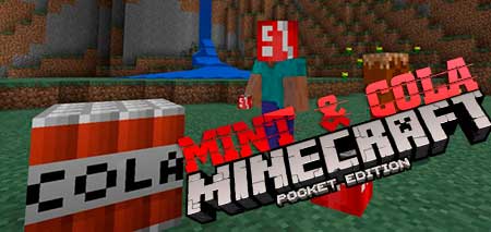 Мод Mint & Cola для Minecraft PE