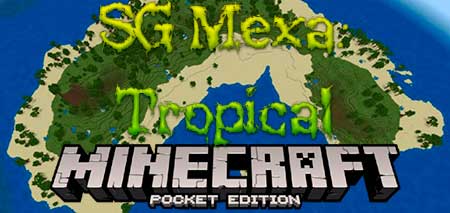 Карта SG Mexa: Tropical для Minecraft PE