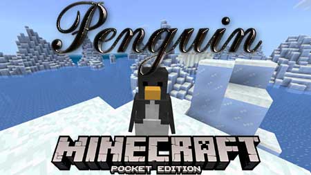 Мод Penguin для Minecraft PE
