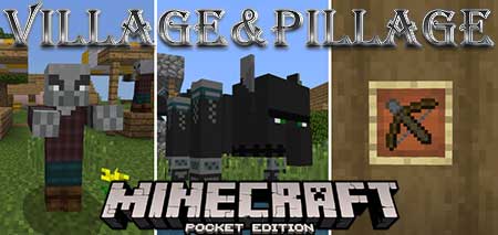 Мод Village&Pillage для Minecraft PE