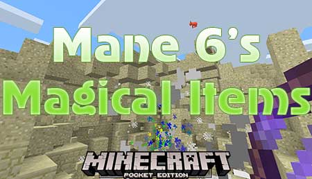 Карта Mane 6’s Magical Items для Minecraft PE