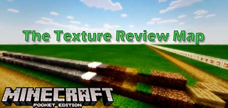 Карта The Texture Review Map для Minecraft PE