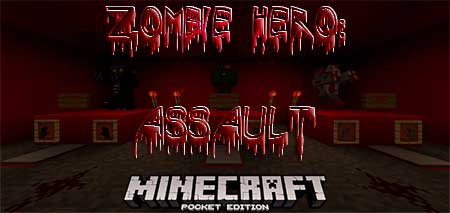 Карта Zombie Hero: Assault для Minecraft PE