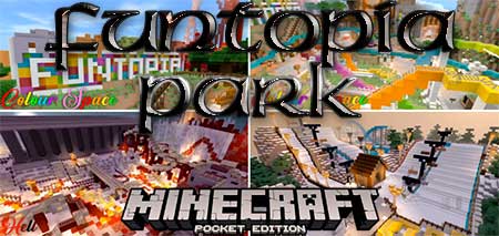 Карта Funtopia Park для Minecraft PE