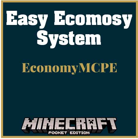Мод Easy Ecomosy System для Minecraft PE