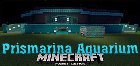Карта Prismarina Aquarium для Minecraft PE