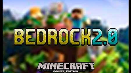 Мод Bedrock 2.0 для Minecraft PE