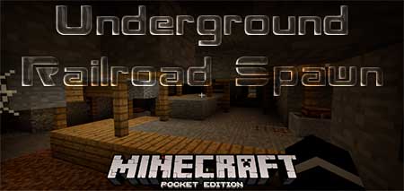 Сид Underground Railroad Spawn для Minecraft PE