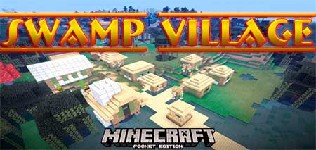 Карта Swamp Village для Minecraft PE
