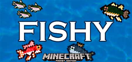 Мод Fishy для Minecraft PE