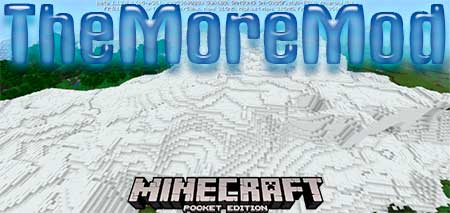 Мод TheMoreMod для Minecraft PE