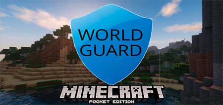 Мод WorldGuard 1.0.1 для Minecraft PE
