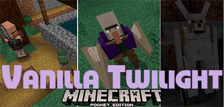 Мод Vanilla Twilight для Minecraft PE