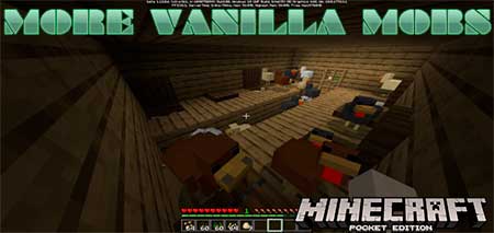 Мод More Vanilla Mobs для Minecraft PE