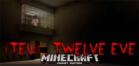 Карта (TEU) Twelve Eve для Minecraft PE