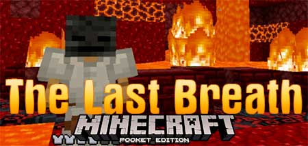 Карта The Last Breath для Minecraft PE