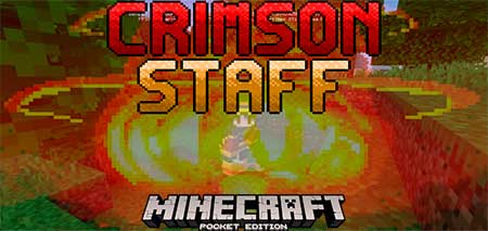 Мод Crimson Staff для Minecraft PE