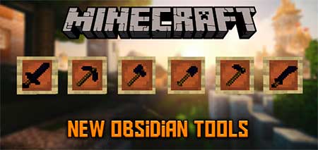 Мод Obsidian Tools для Minecraft PE