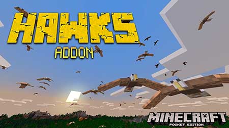 Мод HAWKS! для Minecraft PE