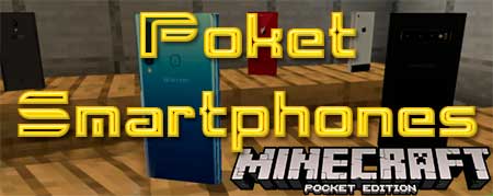 Мод Poket Smartphones для Minecraft PE