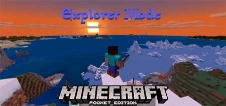 Мод Explorer Mode для Minecraft PE