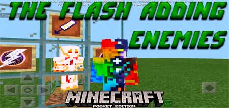 Мод The Flash, adding enemies для Minecraft PE