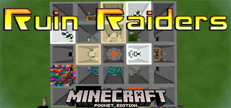 Карта Ruin Raiders для Minecraft PE