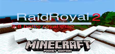 Карта Raid Royal 2 для Minecraft PE