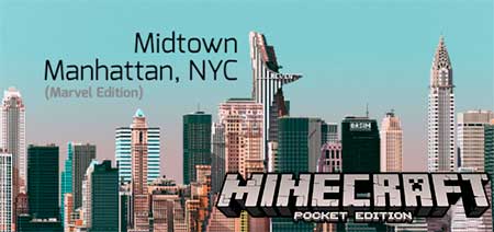 Карта Midtown Manhattan, NYC (Marvel Edition) для Minecraft PE
