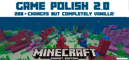 Мод Game Polish 2.0.1 для Minecraft PE
