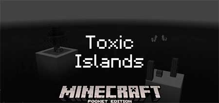 Карта Toxic Islands для Minecraft PE