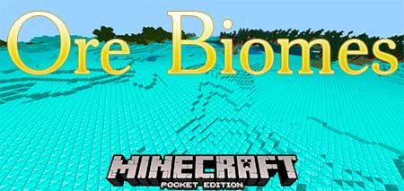 Мод Ore Biomes для Minecraft PE