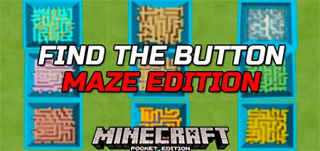 Карта Find The Button: MAZE EDITION для Minecraft PE