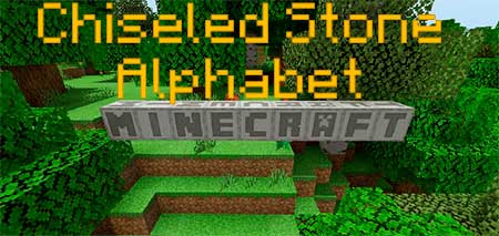 Мод Chiseled Stone Alphabet для Minecraft PE