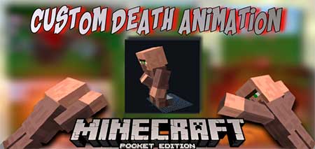 Мод Custom Death Entities Animation для Minecraft PE