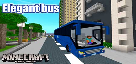 Мод Elegant Bus для Minecraft PE
