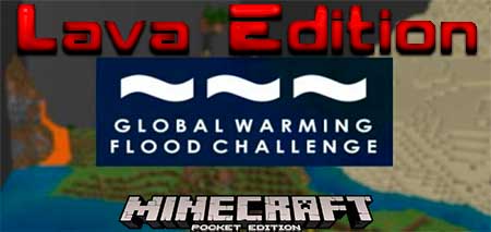 Карта Flood Challenge: Lava Edition для Minecraft PE