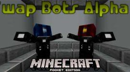 Карта Swap Bots Alpha 1 для Minecraft PE