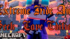 Карта Extreme Hide And Seek : Cave Edition для Minecraft PE