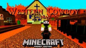 Карта Western Cowboy для Minecraft PE