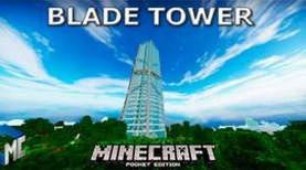 Карта Blade Tower для Minecraft PE