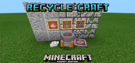Recycle Craft [1.14-1.15]