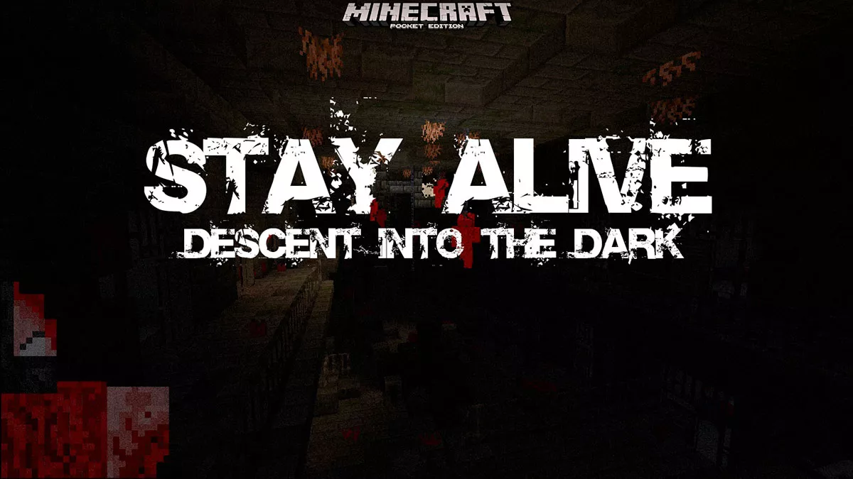Карта Stay Alive: Descent Into The Dark [1.18]