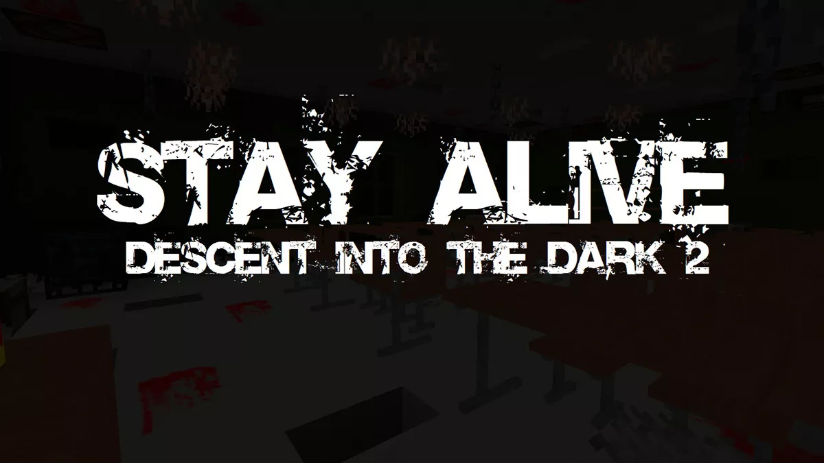 Карта Stay Alive: Descent Into The Dark 2 [1.19]