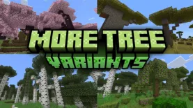 Мод More Tree Variants