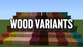 Мод Wood Variants
